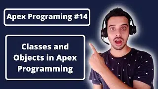 #14:- Classes and Objects in Apex Programming in Hindi | Salesforce Tutorial in Hindi