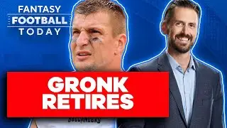 ROB GRONKOWSKI RETIRES! BRADY STILL TOP 10? EVANS TOP 5? I 2022 FANTASY FOOTBALL ADVICE