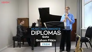 Music Performance Diplomas - FRSM Gate, Graham Fitkin  - saxophone  - Sophie Elger