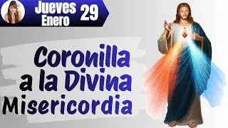CORONILLA DE LA DIVINA MISERICORDIA ✝ Por sus LLAGAS hemos sido SANADOS👉Jueves 29 de Enero