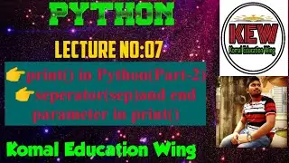print() In Python 3 Part-2 || Sep and end parameter in print() In Python 3 || In Hindi