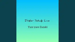 Yare yare zazaca Live (Live)