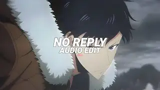 No Reply - NTPV, Sei Lean, GodDamn, Phonk King [edit audio]