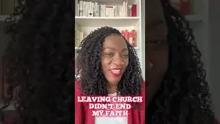 Leaving Church Didn&rsquo;t End My Faith