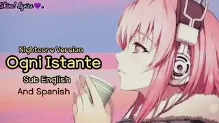 Nightcore - Ogni Istante - Every moment - Cada Momento (Italian song)