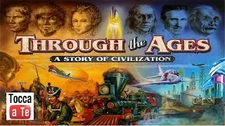 Tocca a te 001 - Through the Ages 1a parte