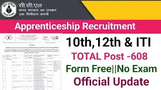 CCL Recruitment 2023||Apprenticeship Recruitment||Central Coalfields Limited||Post -608||Form Free