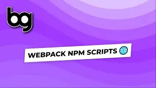 🌐 webpack npm scripts