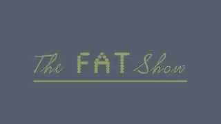 The Fat Show - Pulse 98.4FM - AD
