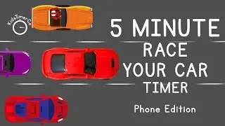5 Minute Race Your Car Timer (Phone) - Kids Visual Timer