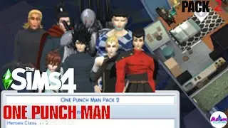 THE SIMS 4 ONE PUNCH MAN PACK 2 ANIME MODS DOWNLOAD
