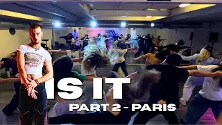 Is It Choreography - Jordan Boury - Part 2 - Paris