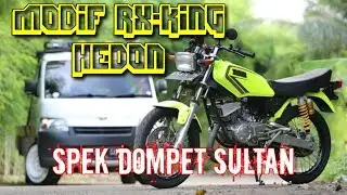 RX-KING SULTAN HEDON  !!! Yang di impikan kingers senusantara