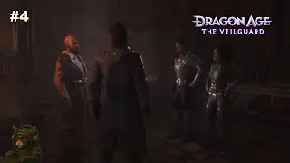 Dragon Age: The Veilguard | Rogue Playthrough | Part 4