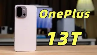 The best small-screen phone of the past year! In-depth review of the OnePlus 13T