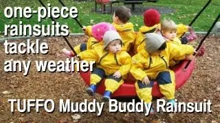 TUFFO  Muddy Buddy Rainsuits: wet weather play for your kids