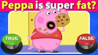 ⭕❌ Peppa Pig True or False Quiz! 🐷 Test Your Knowledge of All the Characters | Quiz DingDong