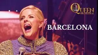 Barcelona - QUEEN Orchestral Live in Dublin featuring Soprano Celine Byrne