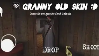 Granny chapter Two but granny have old skin