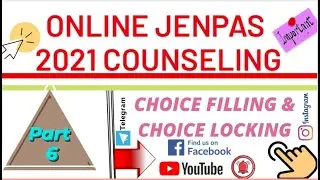 CHOICE FILLING AND CHOICE LOCKING || JENPAS 2021