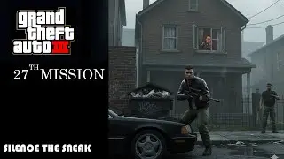 GTA 03 - Silence The Sneak