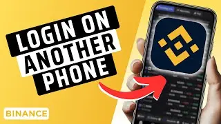 How To Login To Binance Account On Another Phone