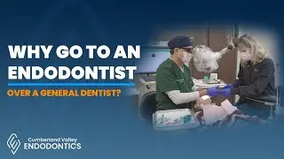 Why Choose an Endodontist Over a General Dentist? | Expert Root Canal Care in Central PA