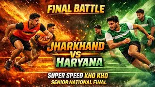 Jharkhand 🆚 Haryana | Super Speed Kho Kho | Senior National FINAL 🔥 ROUND 1 