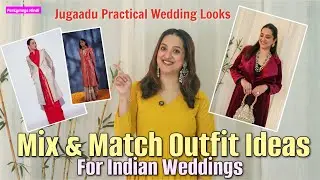 Jugaadu Mix n Match Outfits for Indian Weddings Practical Indian Wedding Looks Perkymegs Hindi