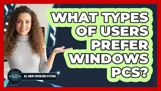 What types of users prefer Windows PCs?