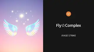 Fly☆Complex