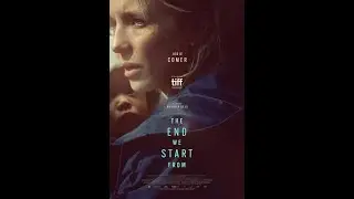 Jodie Comer Stuns In the Dystopian Survival Film 'The End We Start From'