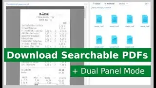 Feature Preview - Download Searchable PDFs and Dual Panel Mode