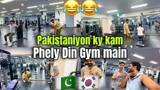 Pakistani Boys Phely Din korean Gym Koean Sary Heran || Ahmad Vlogs