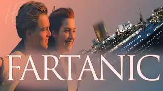 Titanic - But Jack and Rose Fart So Hard the Ship Sinks 💨🚢