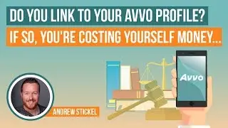 Do You Link to Your Avvo Profile? If So, You're Costing Yourself Money...