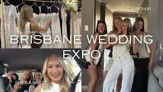 BRISBANE BRIDAL EXPO 2025 | SPEND THE DAY WITH ME! | BRIDAL ERA IS UNLOCKED 💍🤍