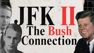 JFK II: The Bush Connection (2003 Documentary) #jfk #bush #hiddenhistory #conspiracy #truth