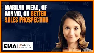 Marilyn Mead, of Winmo, on better sales prospecting