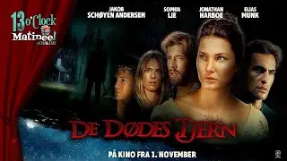 Matinee LIVE: Lake of Death (De Dodes Tjern)