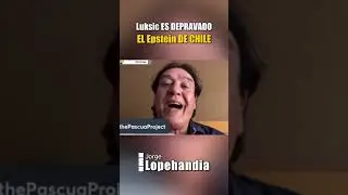 Luksic es un DEPRAVADO, es el Epstein de Chile #jorgelopehandia #pascualama #chile #patriotas
