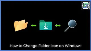 How to Change Folder Icon in Windows