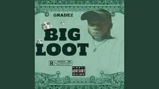 Big Loot