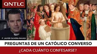 &iquest;Cada cu&aacute;nto confesarse? Extracto de 