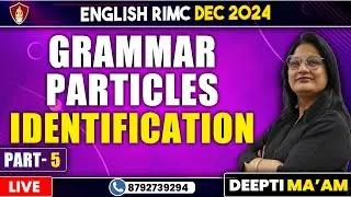Grammar Particles Identification | RIMC Dec 2024 | RIMC English Online Class | RIMC Online Coaching