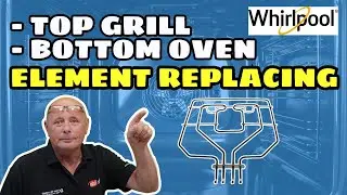 How to replace top grill & bottom oven element in whirlpool made single built-in oven