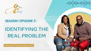 Identifying The Real Problem | The Couple Motivators S1 E7