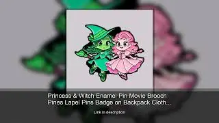 Princess & Witch Enamel Pin Movie Brooch Pines Lapel Pins Badge on Backpack Clothing Accessorie