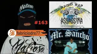 #163 - RAP SENSATION / MR. SANCHO - RADIO RAP BANCA ASSASSINA - www.kwai.com/@fabriciodrx77