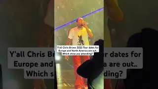Chris Brown 2025 Tour dates Europe & North America out Which show you attendin? #chrisbrown #shorts